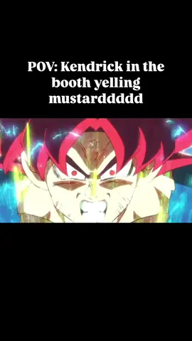 MUSTARDDDDDDD #kendricklamar #meme #dragonball #fyp 