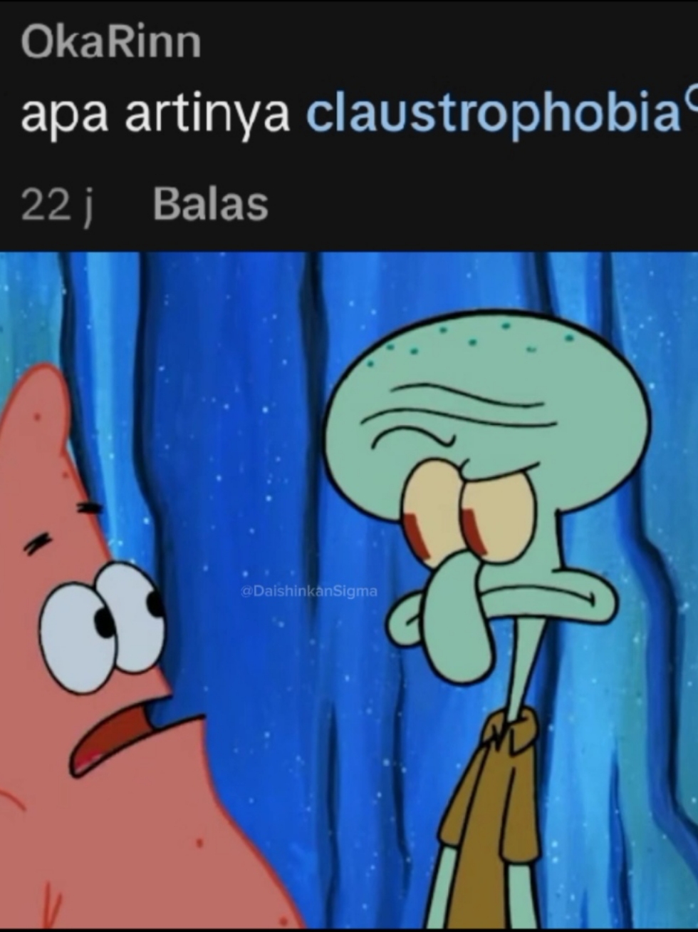 apa artinya claustrophobia? #patrick #patrickstar #spongebob #spongebobsquarepants #meme #spongebobmeme 