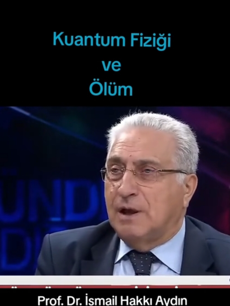 Ölüm üzerine. #profdrismailhakkıaydın #ismailhakkıaydın #kuantumfiziği #ölümüzerine 