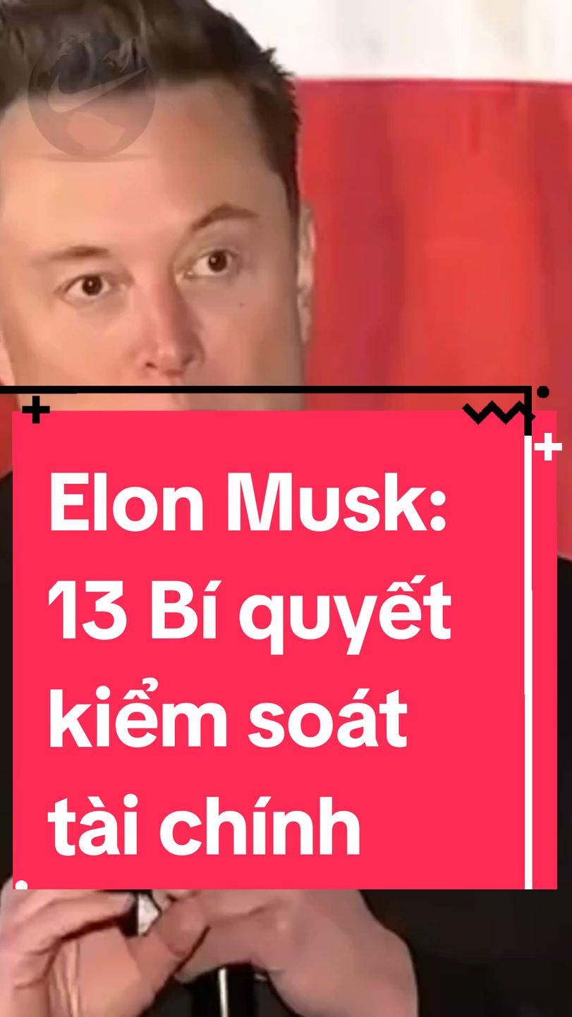 13 Bí quyết kiểm soát tài chính của Elon Musk - Thay đổi cuộc đời ngay hôm nay! Mô tả: Bạn có thực sự kiểm soát cuộc sống tài chính của mình? Elon Musk đã từng thất bại, từng đứng trên bờ vực phá sản, nhưng ông đã biến những bài học đau đớn thành thành công. Hãy xem video này để khám phá 13 bí quyết từ chính hành trình của Elon Musk, giúp bạn làm chủ tài chính, học hỏi từ thất bại, và xây dựng tương lai. Nếu bạn thấy video hữu ích, hãy ủng hộ kênh bằng cách ghé thăm giỏ hàng để chúng tôi tiếp tục lan tỏa giá trị đến bạn! #elonmusk  #congnghevicuocsong #dongluc #phattrienbanthan  #LearnOnTikTok #motivation #congnghetuonglai #taichinh #taichinhcanhan #baihockinhdoanh 