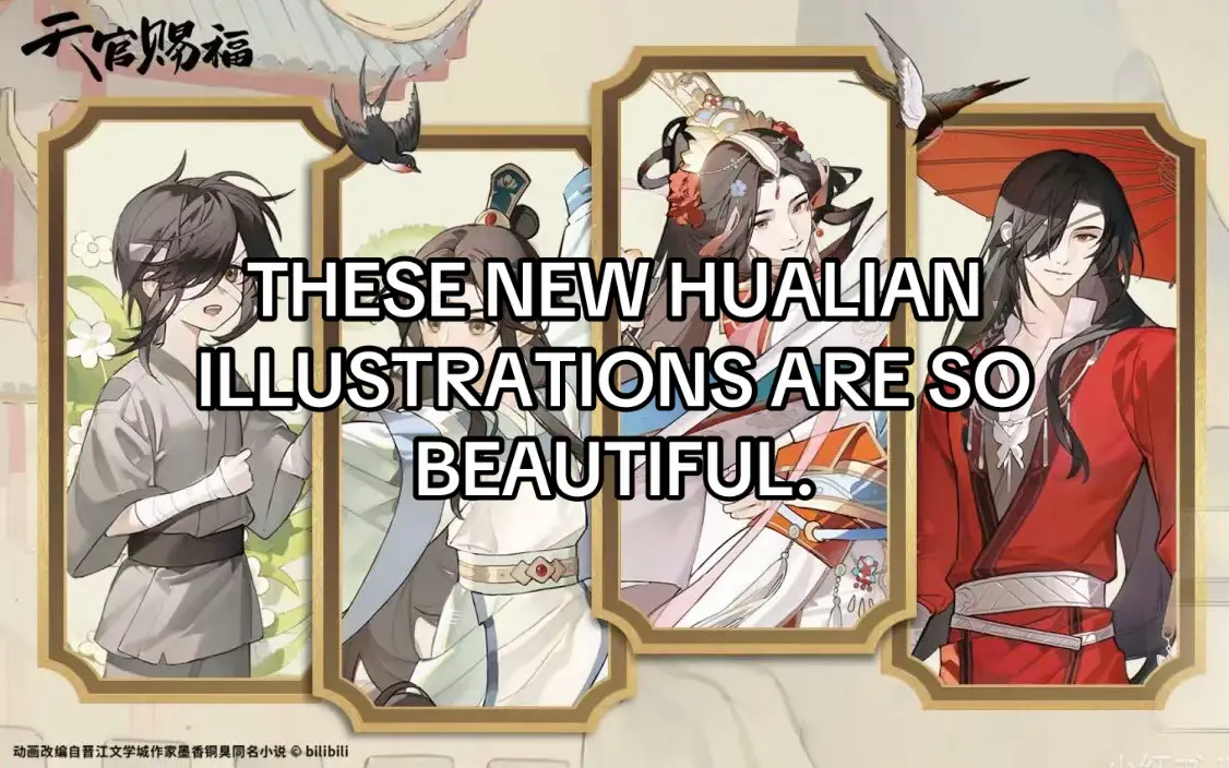 I’m still waiting to get the full illustrations. #mxtx #tgcf #tianguancifu #heavenofficialsblessing #hualian #huacheng #xielian #fypシ゚ #fyp #fy 