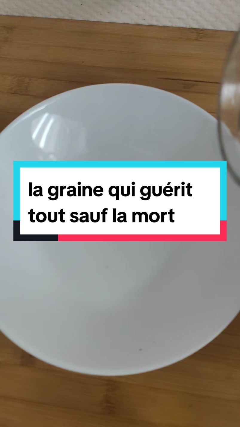 la graine qui guérit tout sauf la mort  #fy #الشعب_الصيني_ماله_حل😂😂 #astuce #fouryoupage #videoviral #fygpシ #f #remedenaturel #