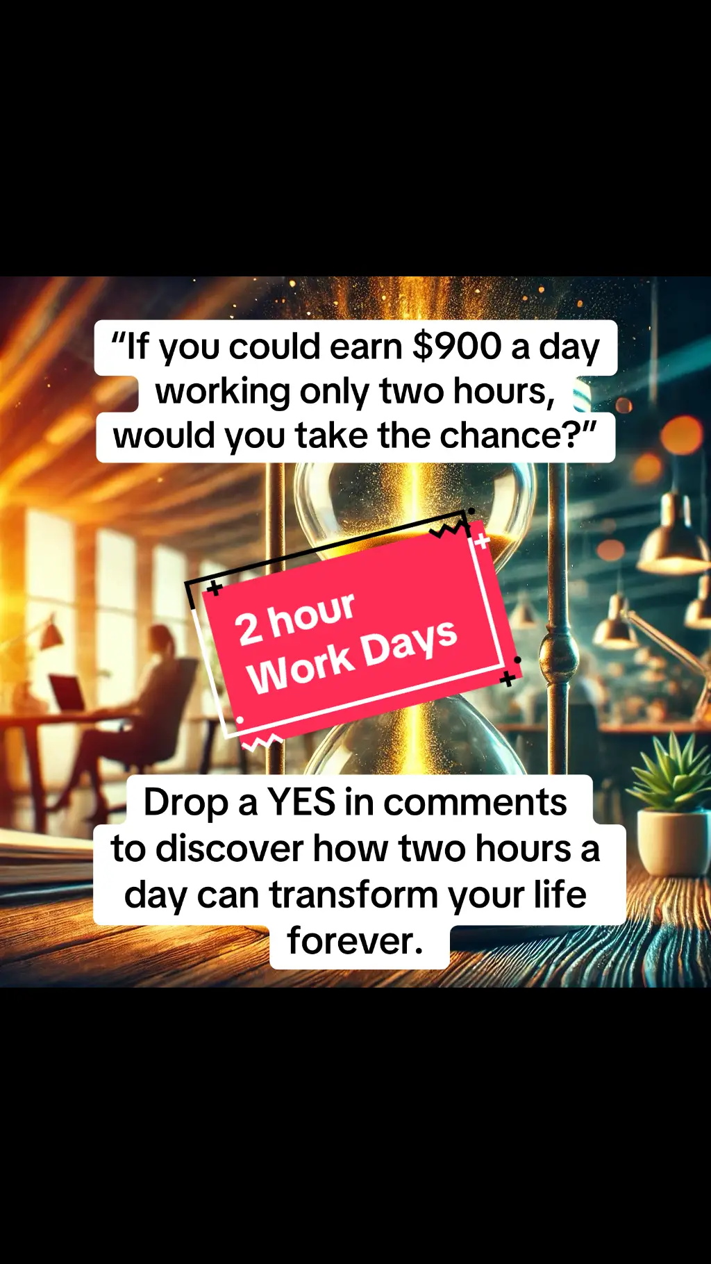 Are you tired of spending all your time working, with little left for what truly matters? Imagine earning $900 a day while working just two hours from the comfort of your home. Time is your most valuable resource, and it’s ticking away. Don’t waste another moment on the 9-to-5 grind when there’s a better way to live, work, and earn. Take control of your life today—your freedom starts now. #2hourwordays #earnincomeonline #waystomakemoneyonline #earnmoneyonlinefromhome #timefreedomlife  #WorkSmarterNotHarder #DigitalMarketingLife #EarnMoreWorkLess #PassiveIncomeJourney