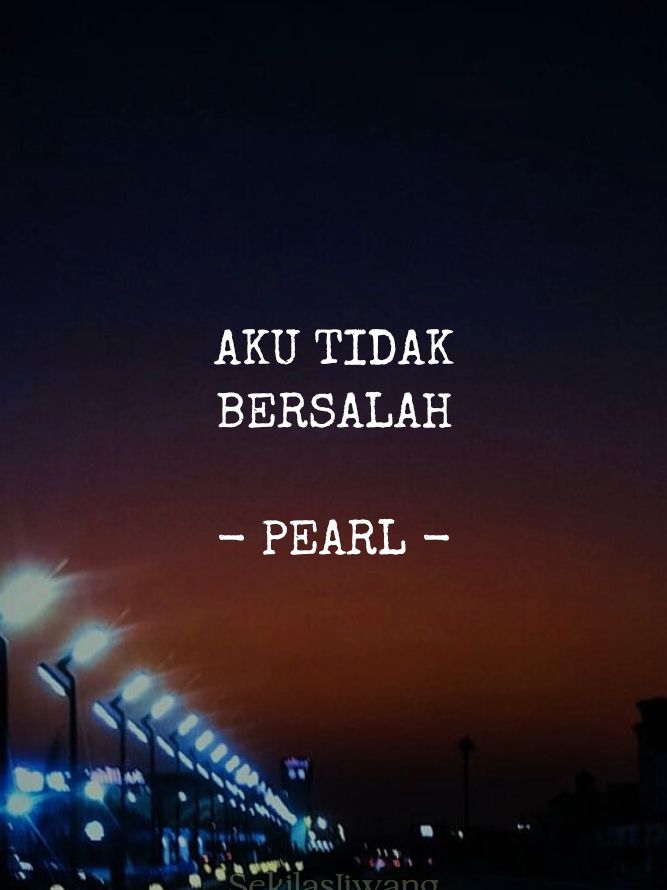 AKU TIDAK BERSALAH - PEARL #LirikPendek #LirikLagu #Lagu #LaguJiwang #Jiwang #Pearl 