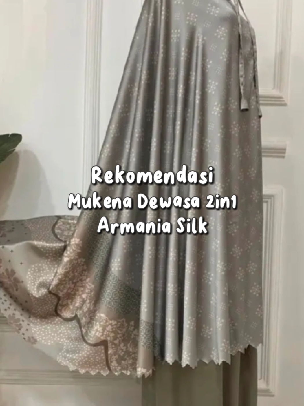 #CapCut Mukena dewasa 2in1 Armania Silk / mukena terbaru bahan adem #rekomendasi #mukena #terbaru2025  #mukenadewasasilk #mukenabahanadem #mukenadewasajumbo  #mukenadewasa 