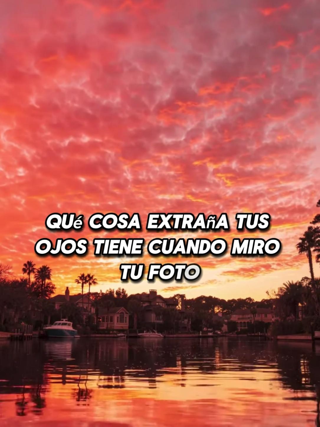 Que cosa extrana tus ojos tiene🎶❤️ #losangeles #california #musik #parati #musica #song #lyrics_songs #unitedstates 