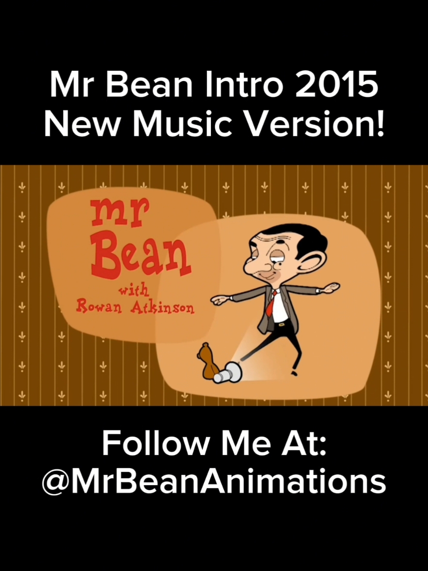 Mr Bean Intro 2015 New Music Version!