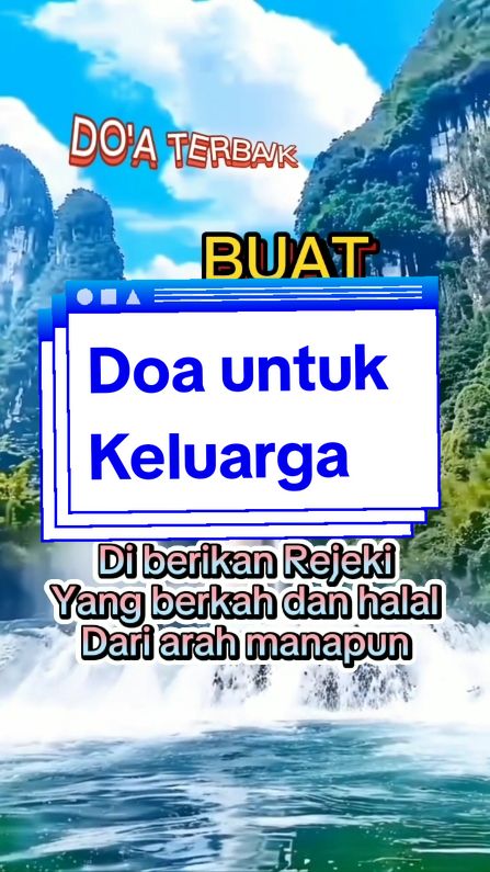 #CapCut #katamotivasi  Doa untuk keluarga.