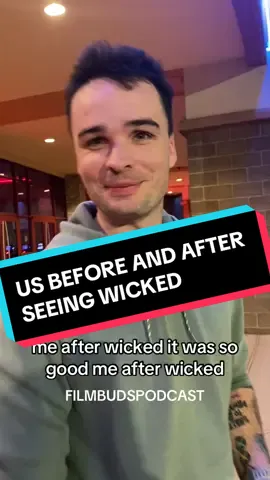 Us before and after seeing Wicked 💚✨🧹 🎧Listen to the latest episode of the Film Buds Podcast HERE: https://podcasts.apple.com/us/podcast/film-buds/id1251074853 #wicked #wickedmovie #defyinggravity #movie #movies #podcast #podcasts #filmtok #movietok #filmpodcast #moviepodcast #listennow 
