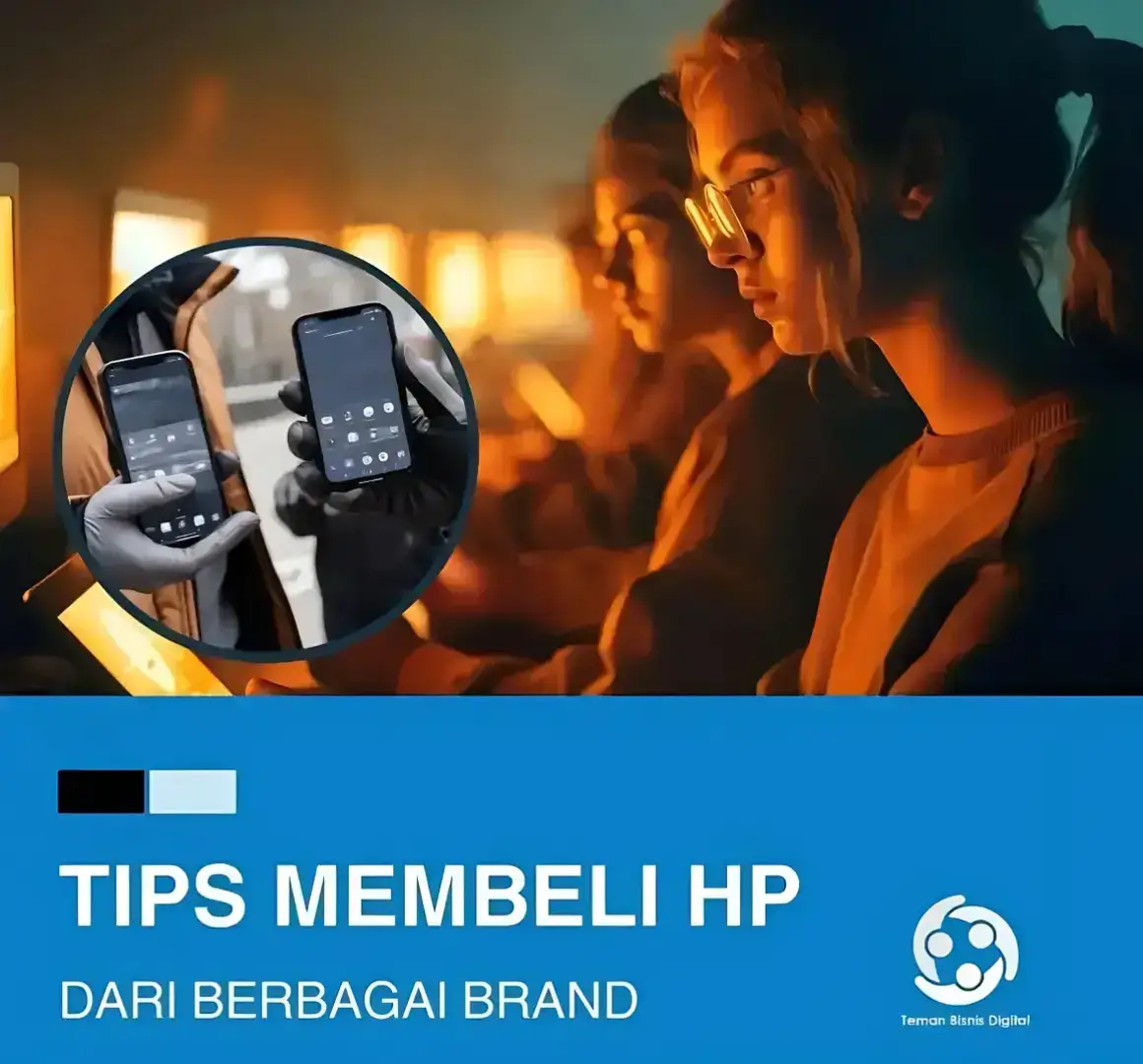 tips membeli hp dari berbagai brand #samsung #oppo #infinix #xiaomi #redmi #realme #poco #vivo #fyp #fyppppppppppppppppppppppp 