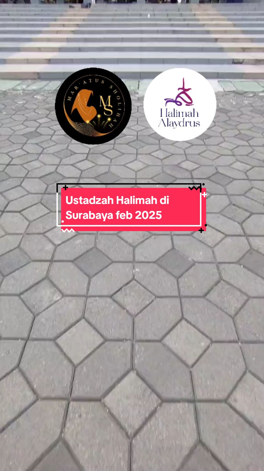 Ustadzah Halimah Alaydrus Di Surabaya Coming soon February 2025✨😍 . Semoga bermanfaat 🤍🕊️ Kajian Ustadzah Halimah Alaydrus  #ustadzahhalimahalaydrus #kajianislam #muslimah #fypp #viralvideo #fypage #fypシ゚viral #fyp #fyppppppppppppppppppppppp #jadwalustadzahhalimahalaydrus 