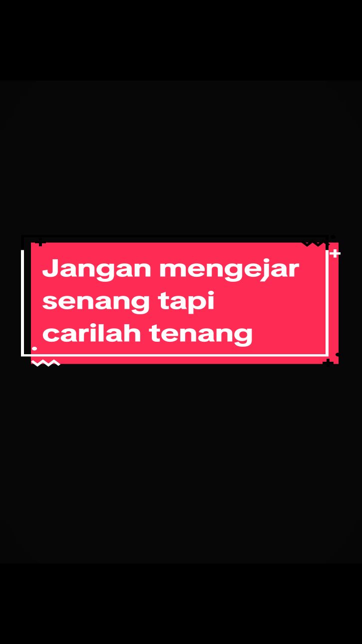 #CapCut Jangan mengejar senang tapi carilah tenang #status #story #katakata #finland