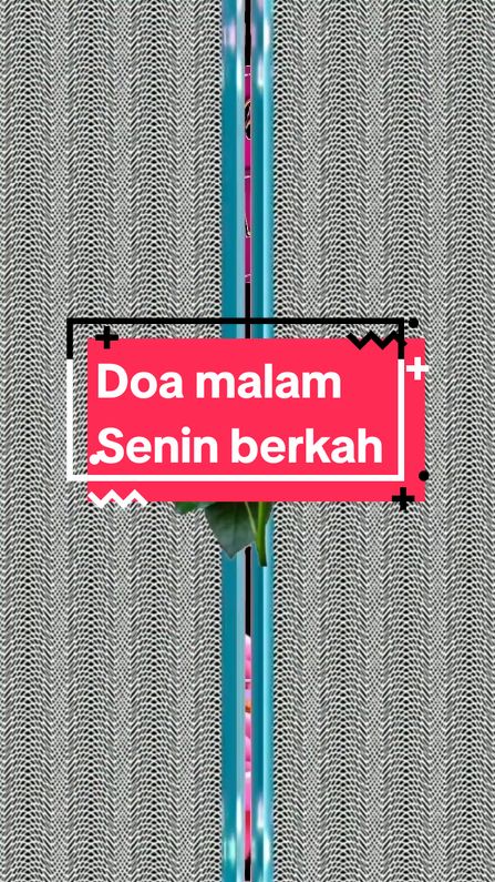 #CapCut #assalamualaikum🙏 #doakumalamini  Malam senin berkah. Bismillah semoga doa di ijabah Aamiin🤲 Selamat beristirahat.