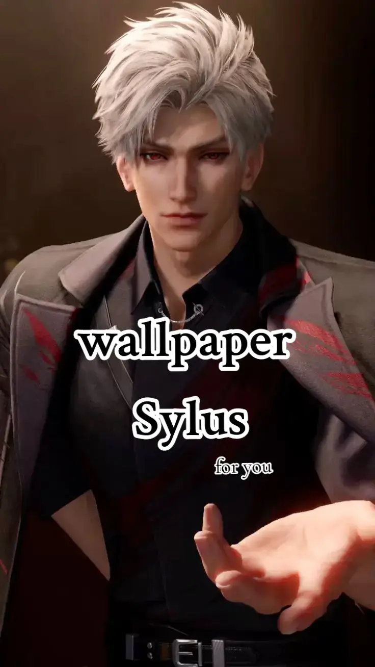for youu#walpapper #sylusloveanddeepspace #aesthetics #pinterest 