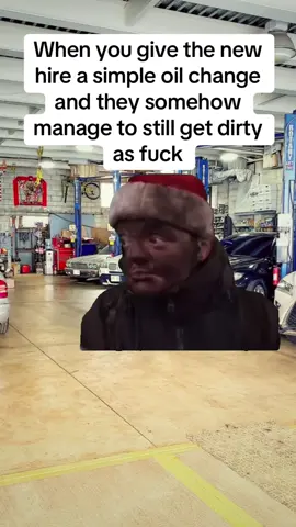 #CapCut #Meme #MemeCut #fyp #foryou #foryoupage #foryourpage #humor #work #workplace #newhire #dirty #oilchange #mechanic #mechanics #mechanicsoftiktok #mechanictiktok #mechanictok #autoshop #garage #dealership #lol 