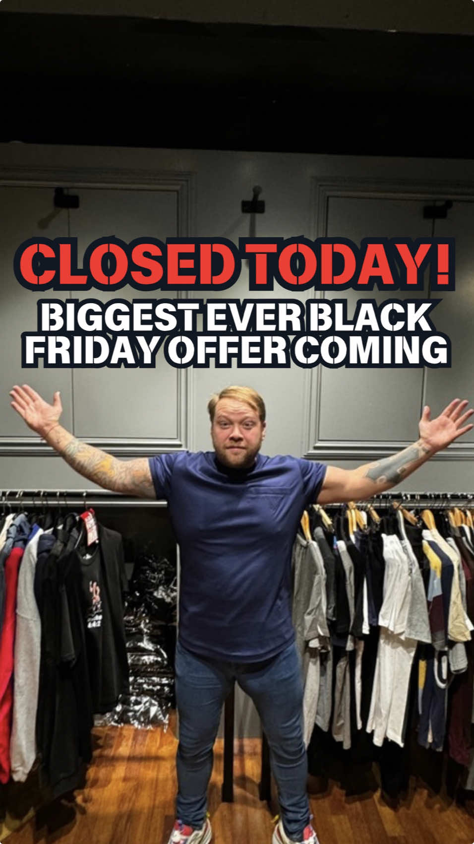 🚨CLOSED TODAY!🚨 Customer notice…. We will be closed Today as we will be prepping our BIGGEST EVER Black Friday Sale! We will be bringing you an entire Black Friday wall with all items priced at £10 & £20 🤯  We will have sizes XS-XXL so it will be perfect for anyone out shopping for Christmas gifts 🎄🎅🏼 🚨BACK OPEN MONDAY 25th 10AM🚨 Turn notifications on and BE READY!
