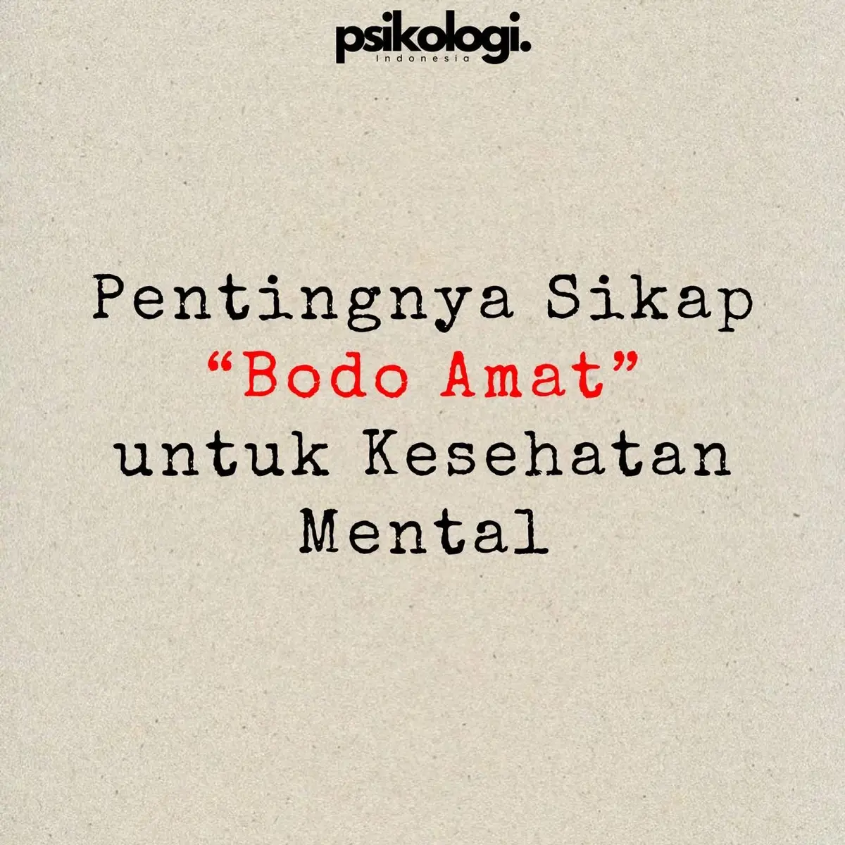 Terkadang kamu perlu bersikap bodo amat demi kesehatan mentalmu.. Mulailah dengan mengidentifikasi hal-hal yang benar-benar penting untuk dirimu. Lepaskan yang hanya membebani mental tanpa memberi dampak positif. #psikologi #psikologiindonesia #KesehatanMental #MentalHealth #foryou  #sehatmental #konsultasi #psikolog #bodoamat