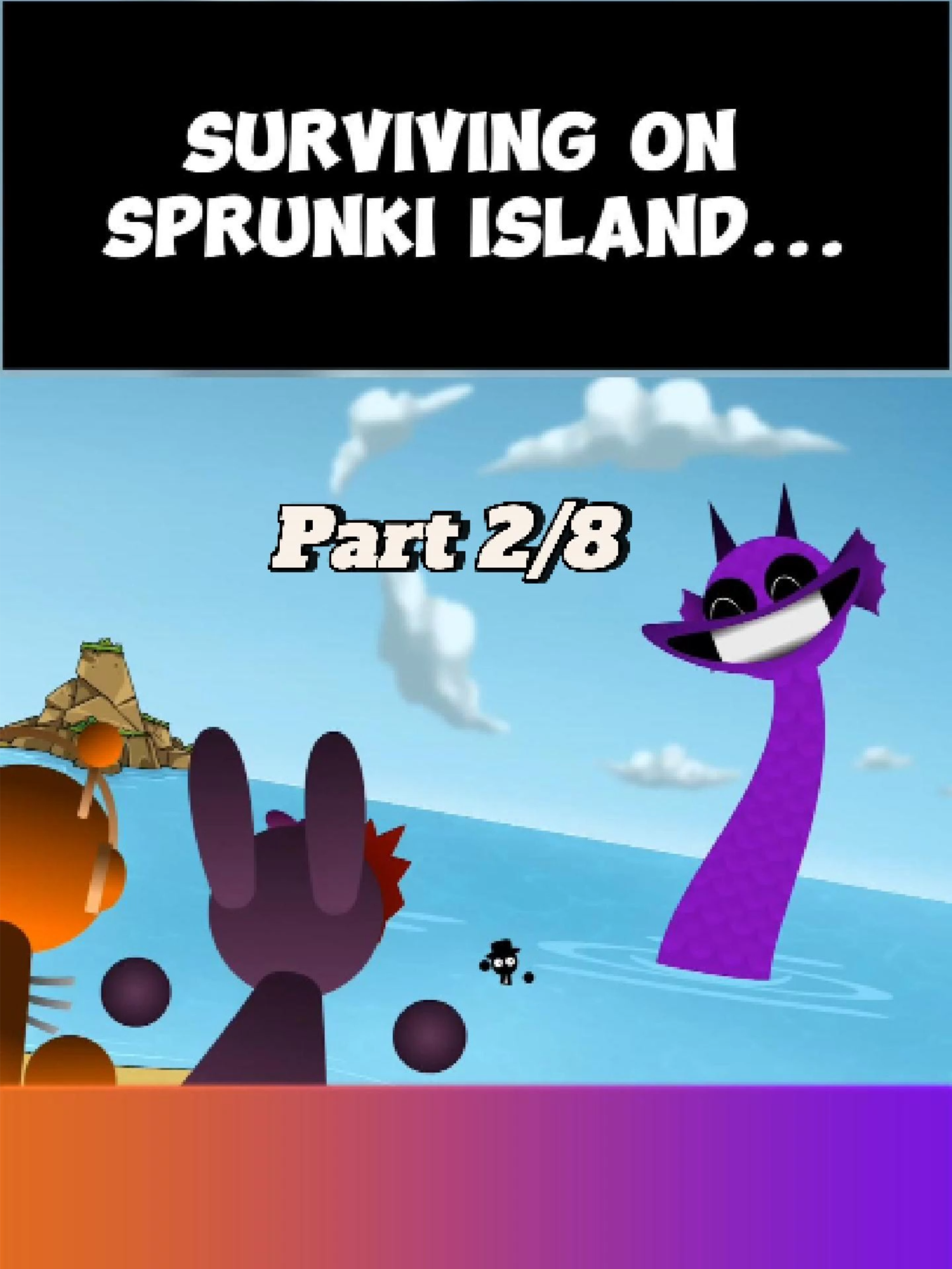 #animation #cartoon #gametoons #sprunki #surviving #island