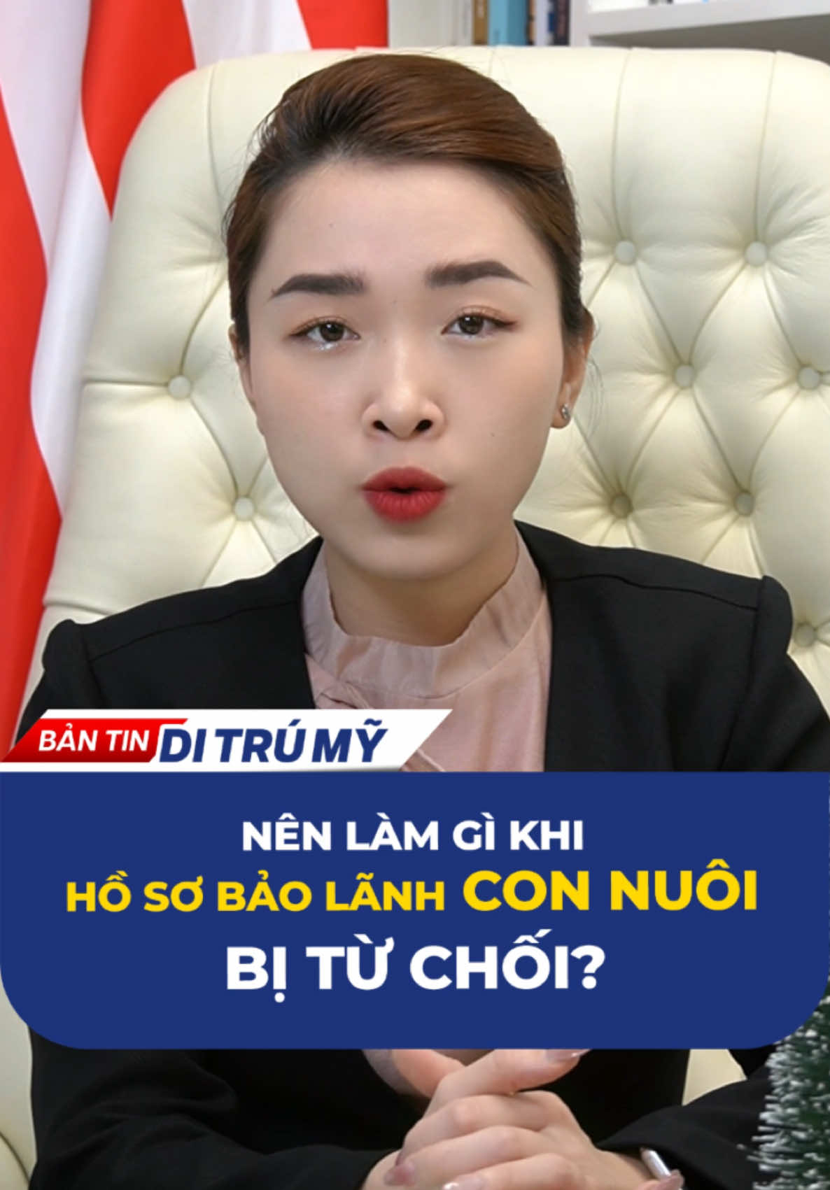 Làm gì khi hồ sơ bảo lãnh con nuôi bị từ chối ? #bantinditrumy #hosobaolanhcon #baolanhdinhcumy #dinhcumy #dautueb5 #visaeb5 #visamy 