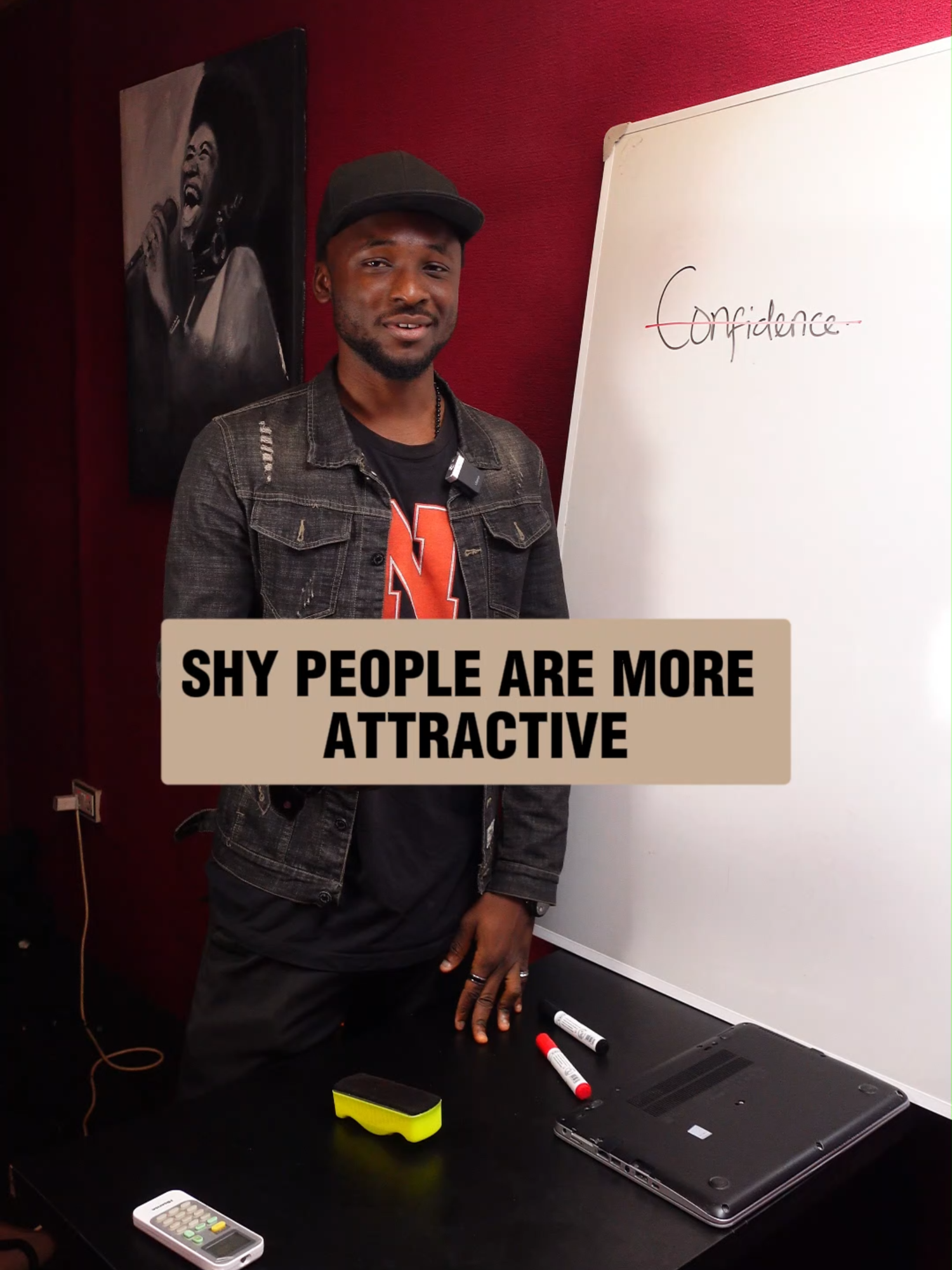 Shy is Sexy. Confidence is Overrated. If there's work to be done, do it shy.