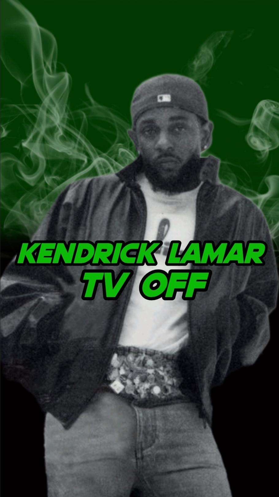 Kendrick Lamar - tv off 🥷🔋 #kendricklamar #kdot #kendricklamaredit #hiphop #raptok #viral #fyp 