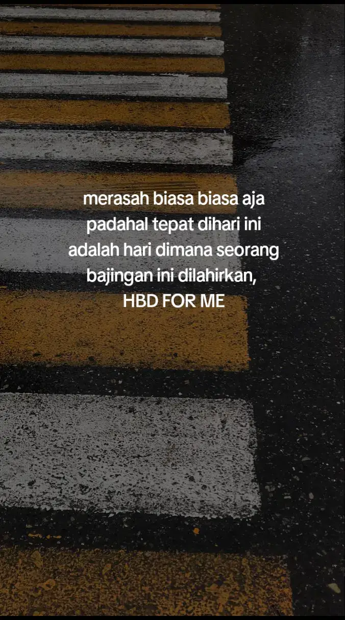 selamat ulang tahun untuk diriku🎉 #fypp #storyhariini #guotes 