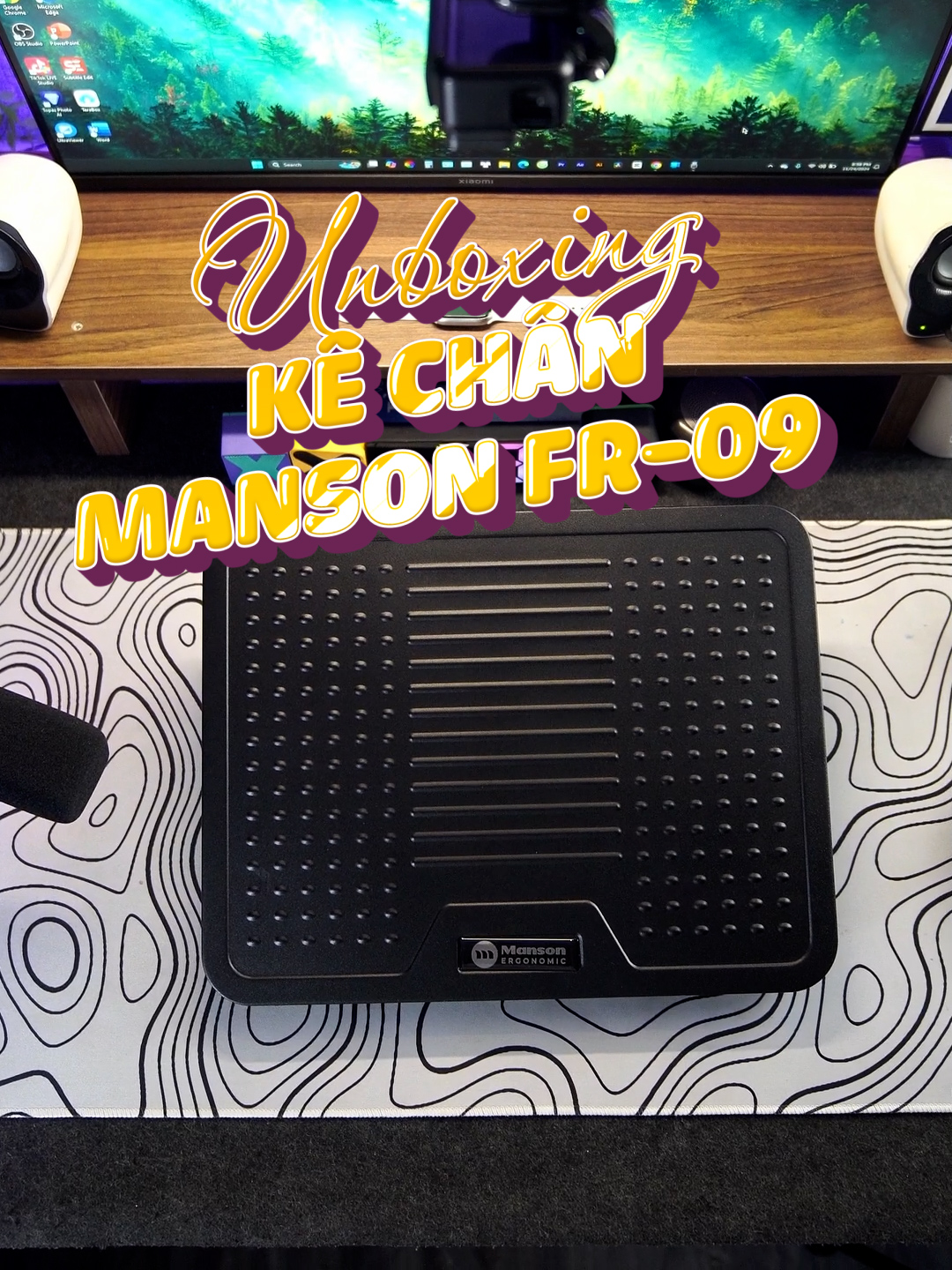 Hôm nay chuings ta cùng unbox mổ chiếc kê chân công thái học đến từ thường hiệu Manson mã là FR-09. #unboxing #asmr #manson #kechancongthaihoc #huudureview