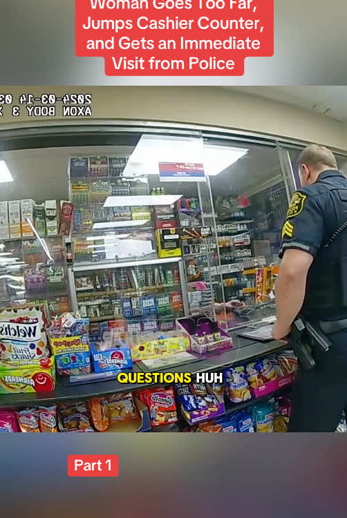 Woman Goes Too Far, Jumps Cashier Counter, and Gets an Immediate Visit from Police #cops #police #viral #crimestories #crime 