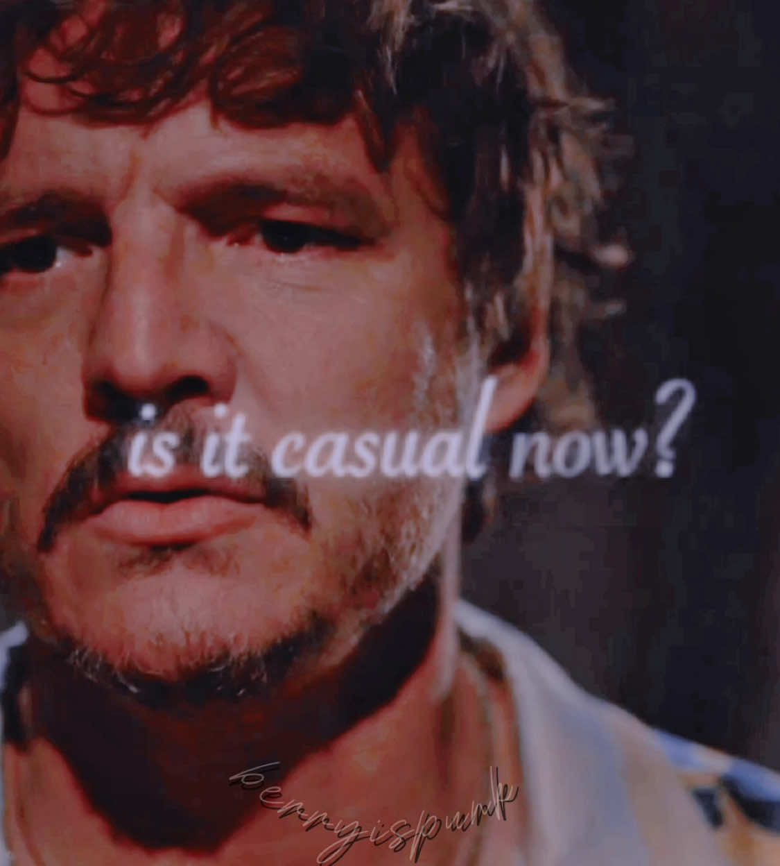 is it casual now?  this song screamed for him and no one can convince me otherwise  #fyp #pedropascaltiktok #pedropascaledit #josepedrobalmacedapascal #theuninvited #lucienflores #luciendeleon #pedropascalcharacters #movieedit #casual #chappellroan #trending #pedropascalsupremacy #pedropascalsimp  ~*[TAGS]~*  @prels.ey89 @Jana🪐 @𝙎𝙪𝙯 ☹ @Pascal tlou 🇬🇧 @☆ 𝐒𝐜𝐡𝐲 💜 ⌜ᴛᴏᴠᴀʀ's ᴀʀʀᴏᴡ⌟ @𝙆𝙖𝙩𝙚 🍒 @🧁Pedro's Muffin Queen🧁 @🧸💜Amber ⎕🖤 @gap 🫶 @Gal @jay/jordan <3 @kelly ✶ @KellyBelly @LaEdits @𝐒𝐡𝐞𝐥𝐛𝐲⸆⸉ @quinn⁴⁴ @whospunk ᖭི༏ᖫྀ 