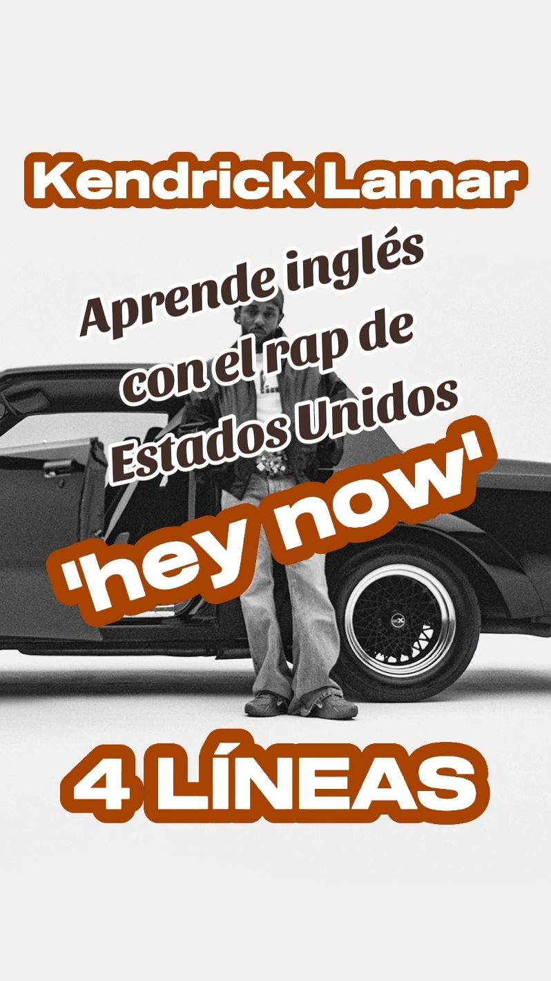 Aprende inglés con el rap de Estados Unidos: 4 LÍNEAS DE KENDRICK LAMAR Aprendemos inglés viendo la letra de hey now Practica el listening mientras lees la letra y así avanzas con el inglés Enseño el inglés con el rap porque siendo afroamericano he sido expuesto a dos tipos de inglés porque hip hop ha sido mi vida. Aprender con hip hop rap en español rap americano hip hop viral hop hop americano hip hop letra en español aprender inglés con música #aprenderinglésconrap #aprendeinglésentiktok #hiphopenespañol #hiphopletras