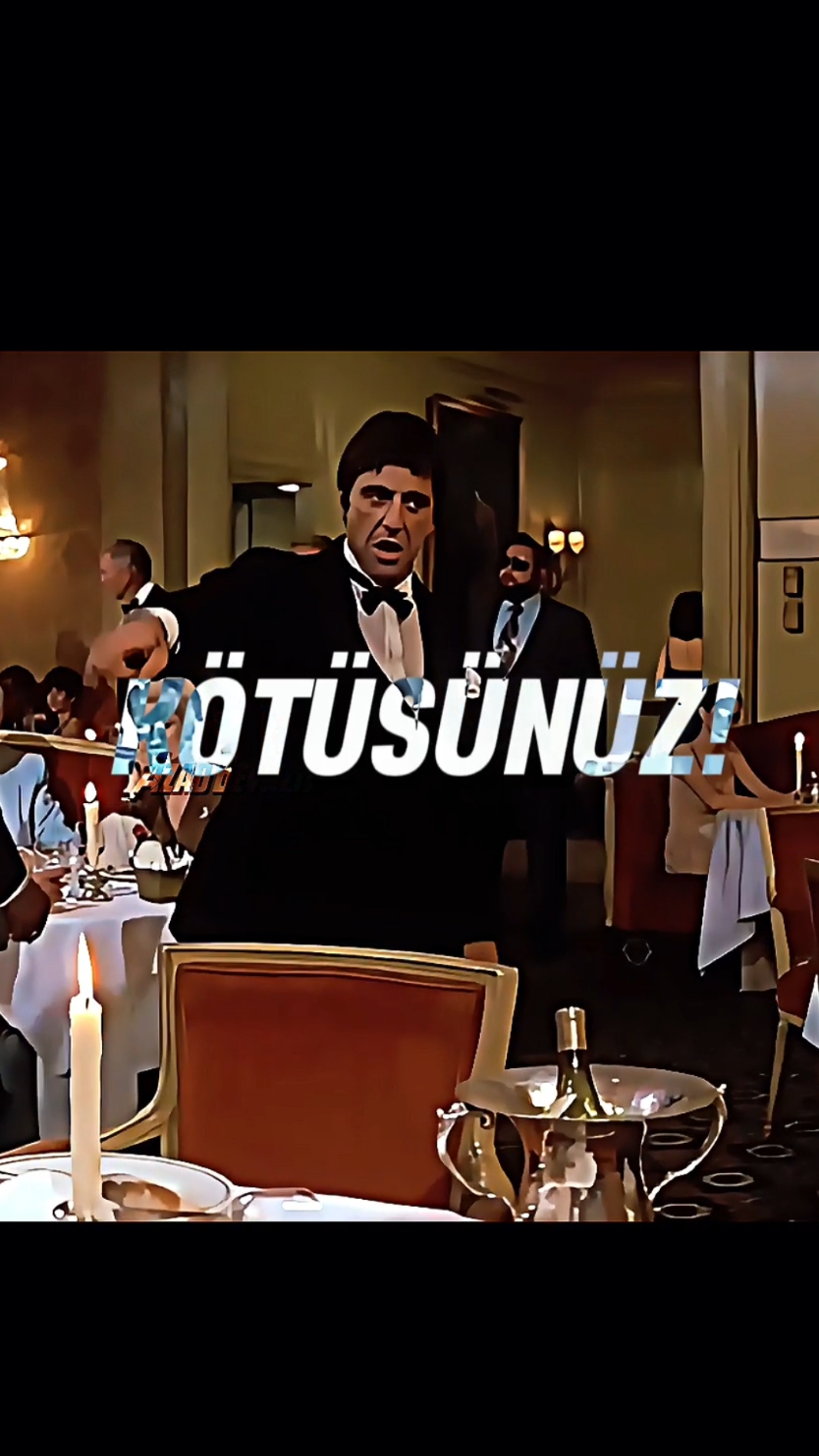 Siz daha KÖTÜSÜNÜZ. #tonymontana #azadbeyazıt @AZAD BEYAZIT 