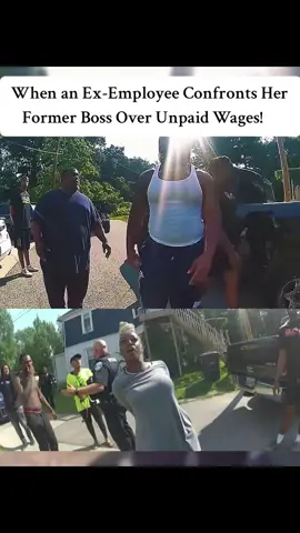 When an Ex-Employee Confronts Her Former Boss Over Unpaid Wages! #cops #police #fyp #crime 