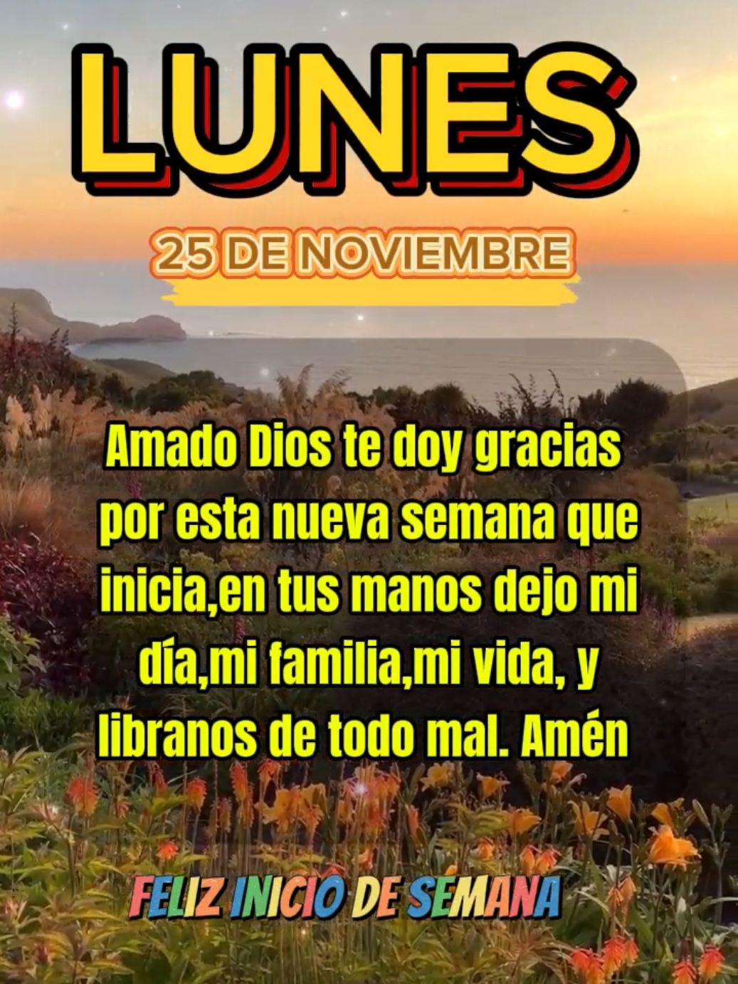 Buenos Días Feliz Lunes☀️🫶🙏#frases #bonitas #parati #dios #fyp #felizdia #bendiciones #buenosdias 