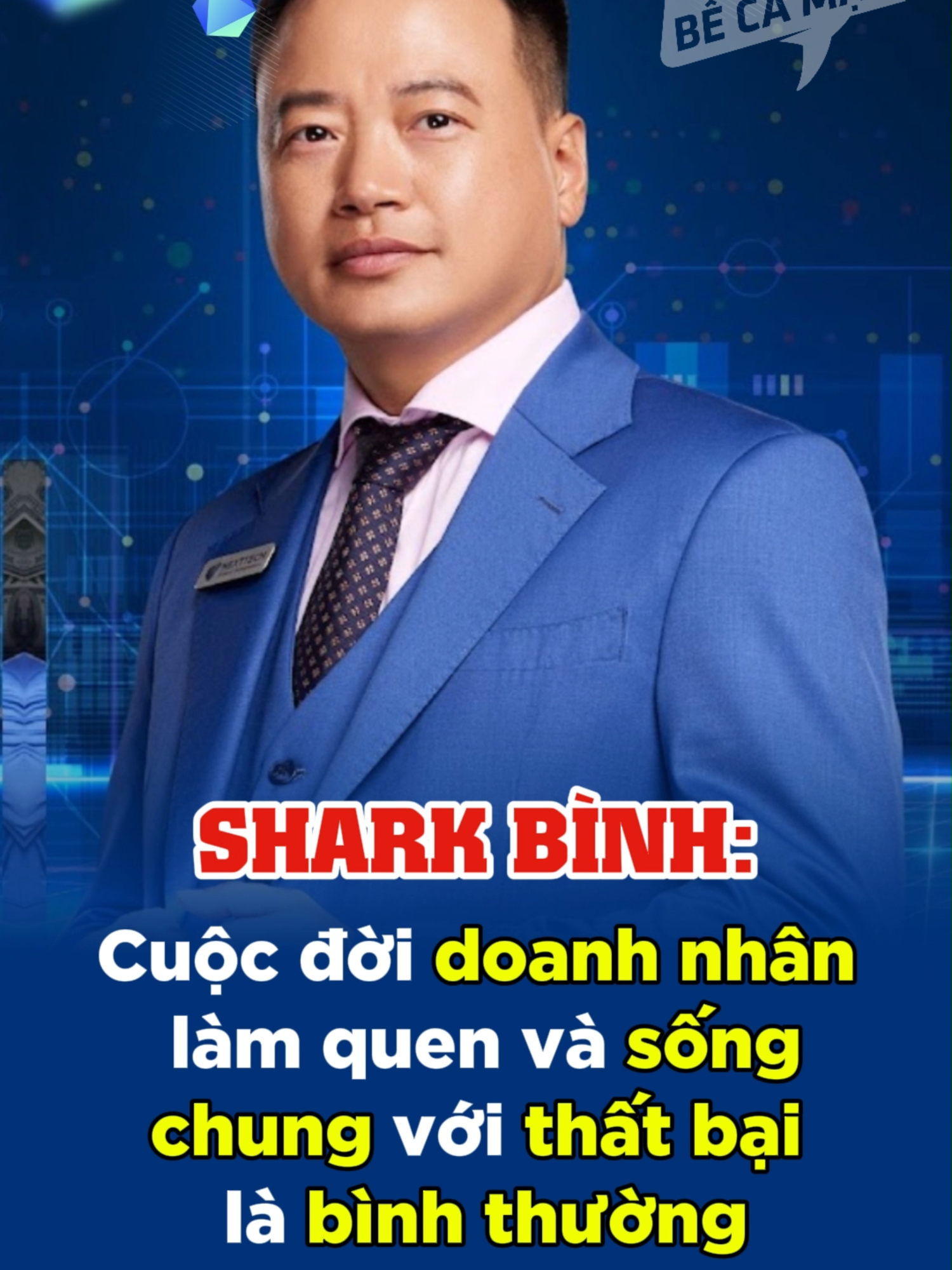 Shark Bình: Cuộc đời doanh nhân làm quen và sống chung với thất bại là bình thường #Sharkbinh #doanhnhan #startup #tiktok #LearnOnTikTok