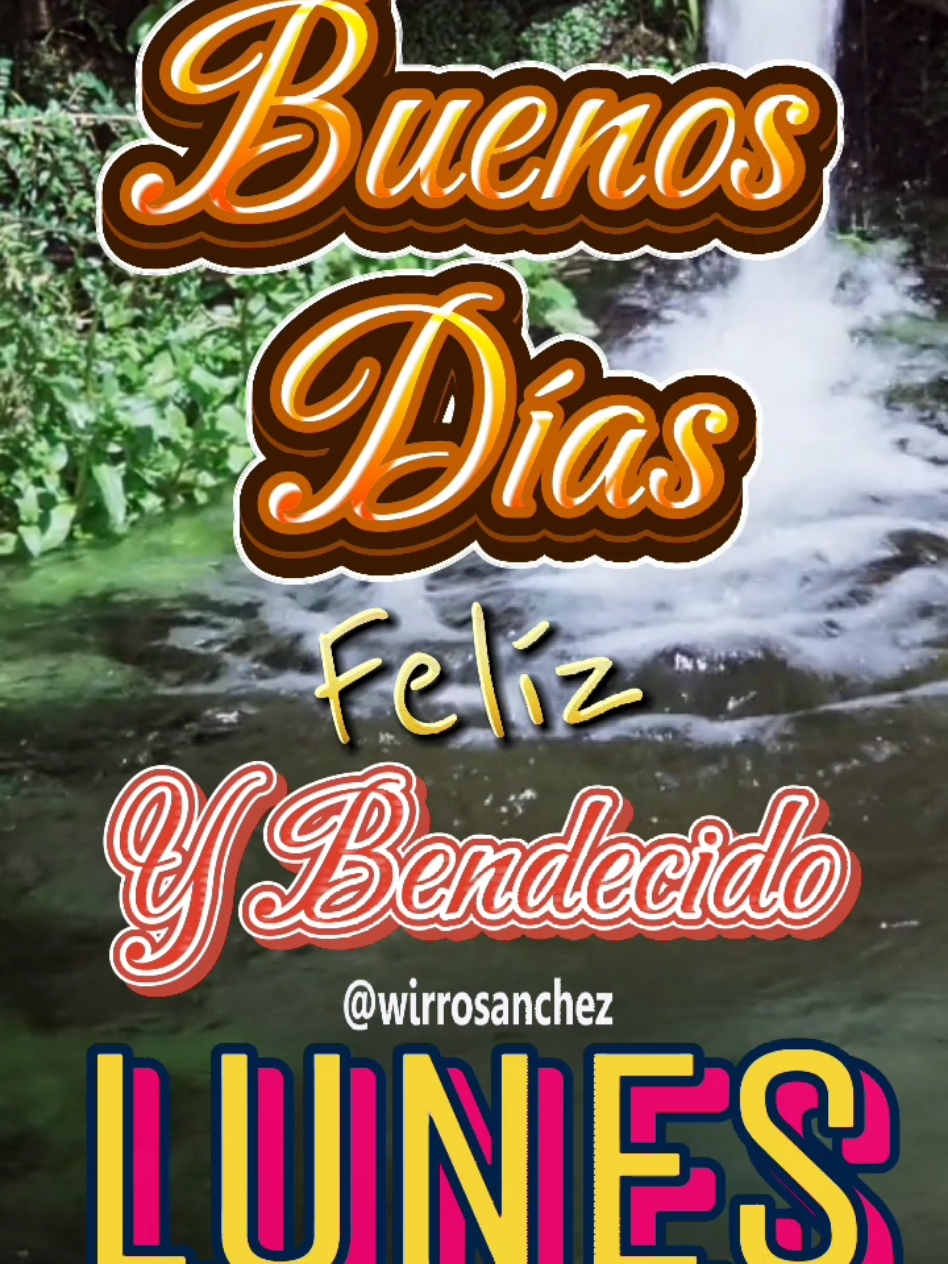 Felíz inicio de Semana #buenosdias #felizdia #videoviral #parati #fypシ゚ #lunes #felizlunes #bendiciones 