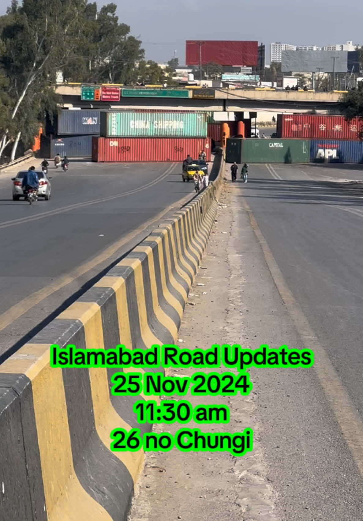 Islamabad road updates 25 Nov 2024 11:30 am  26 no Chungi  #foryou #foryoupage #islamabadroadupdates 