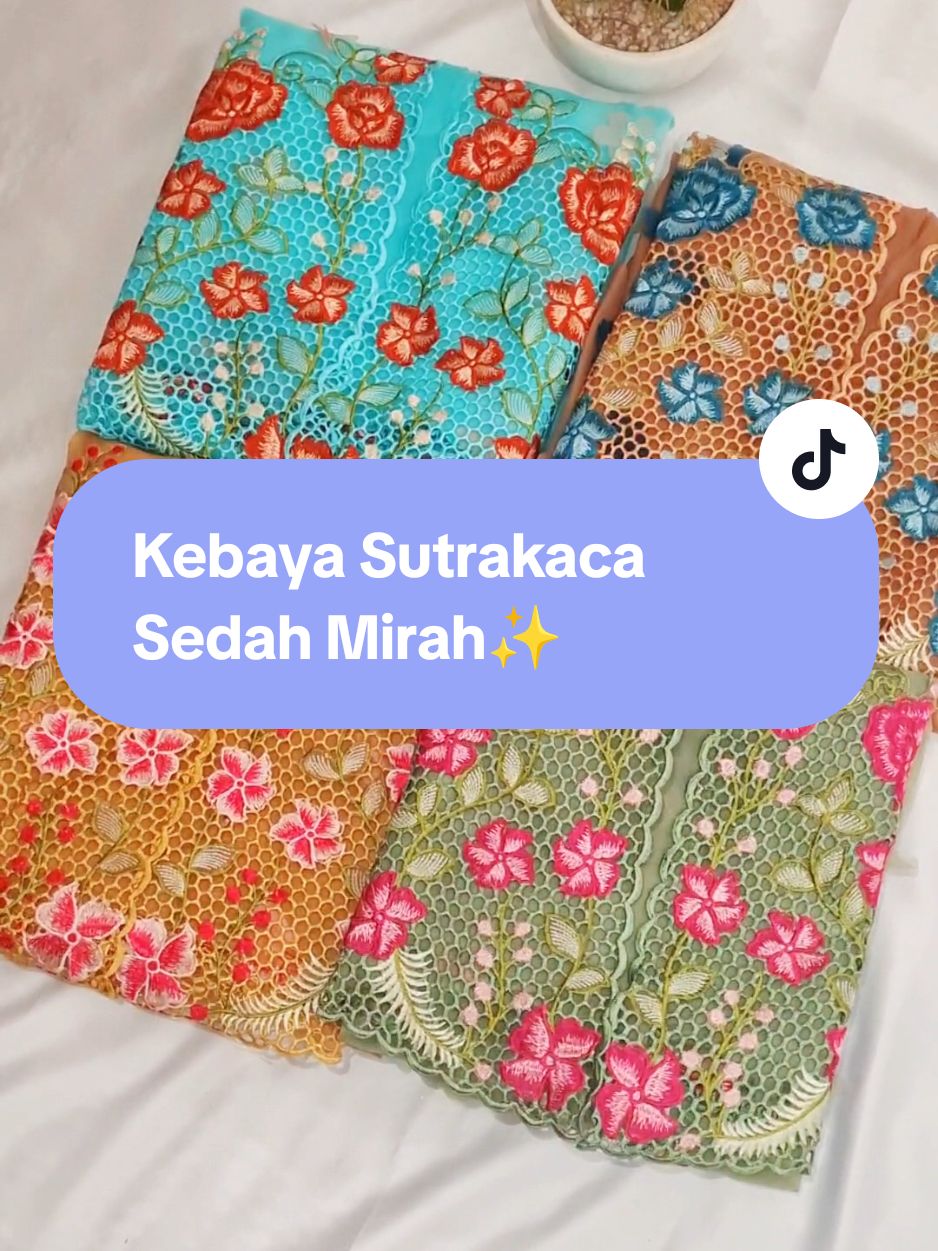 Kain kebaya sutrakaca dengan bordir cantik💐✨️ aku sangat suka!🫶 #Kebaya Wedinh #kebayamodern #kebaya #kebayamodern #kebayamewah #kebaya #sutrakaca #fypage 