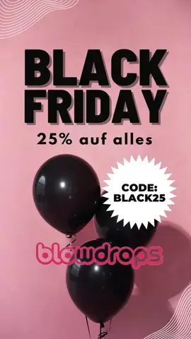 25% auf alles mit dem code: black25 🖤 #blowdrops #blackfriday 