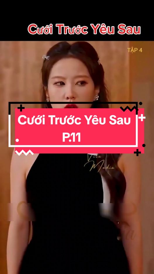 P.11_ Cưới Trước Yêu Sau #review #reviewphim #phimhay #phimhaymoingay #phimtrungquoc #longervideos #hottrend #trending #tiktok #xuhuong #xuhuongtiktok 