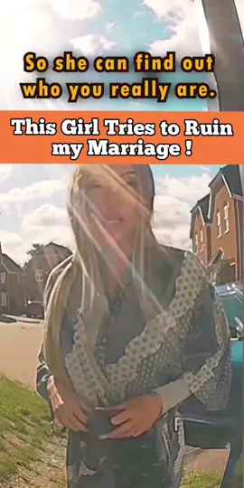 This Girl Tries to Ruin my Marriage ! #girl #marriage #securitycamera 