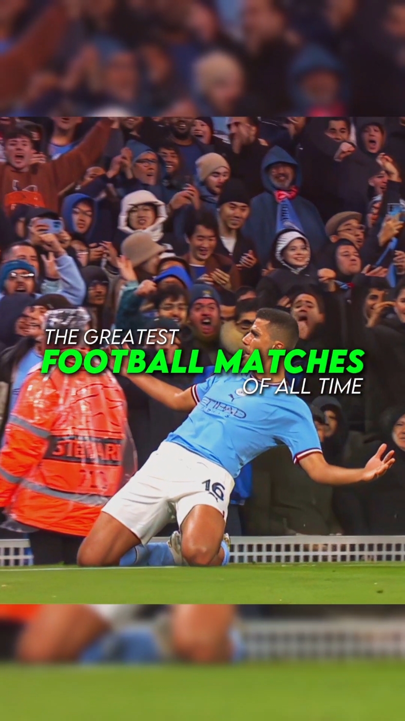 The greatest football matches of all time #football #Soccer 