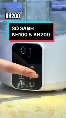 SO SÁNH 2 PHÂN LOẠI KH100 VÀ KH200 #uvgreen #uvgreenvietnam #uvgreenofficial #mayphunsuongtaoam #kh200 #kh100 #chamsocsuckhoe #giadungthongminh #mayphunsuong 