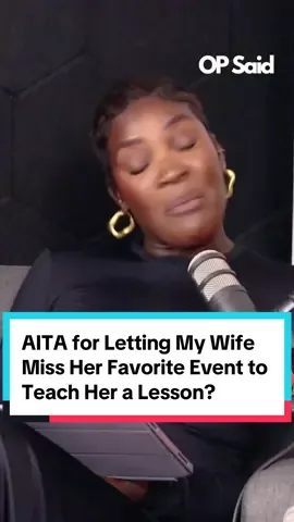This one may divide the crowd… #drama #reddit #londontiktok #aitah? #aitah #viral #redditstories #usa_tiktok #marriage #opsaidpodcast #reddit_tiktok #Relationship 
