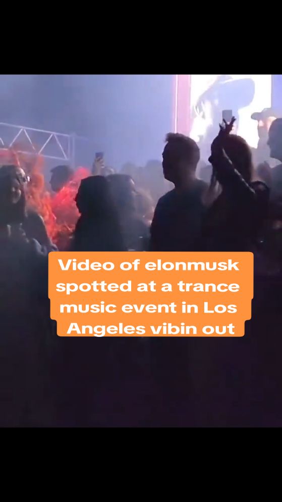 #elonmusk spotted at a trance #musicevent in #LosAngeles vibin out #elon #spacex #ElonMusk 