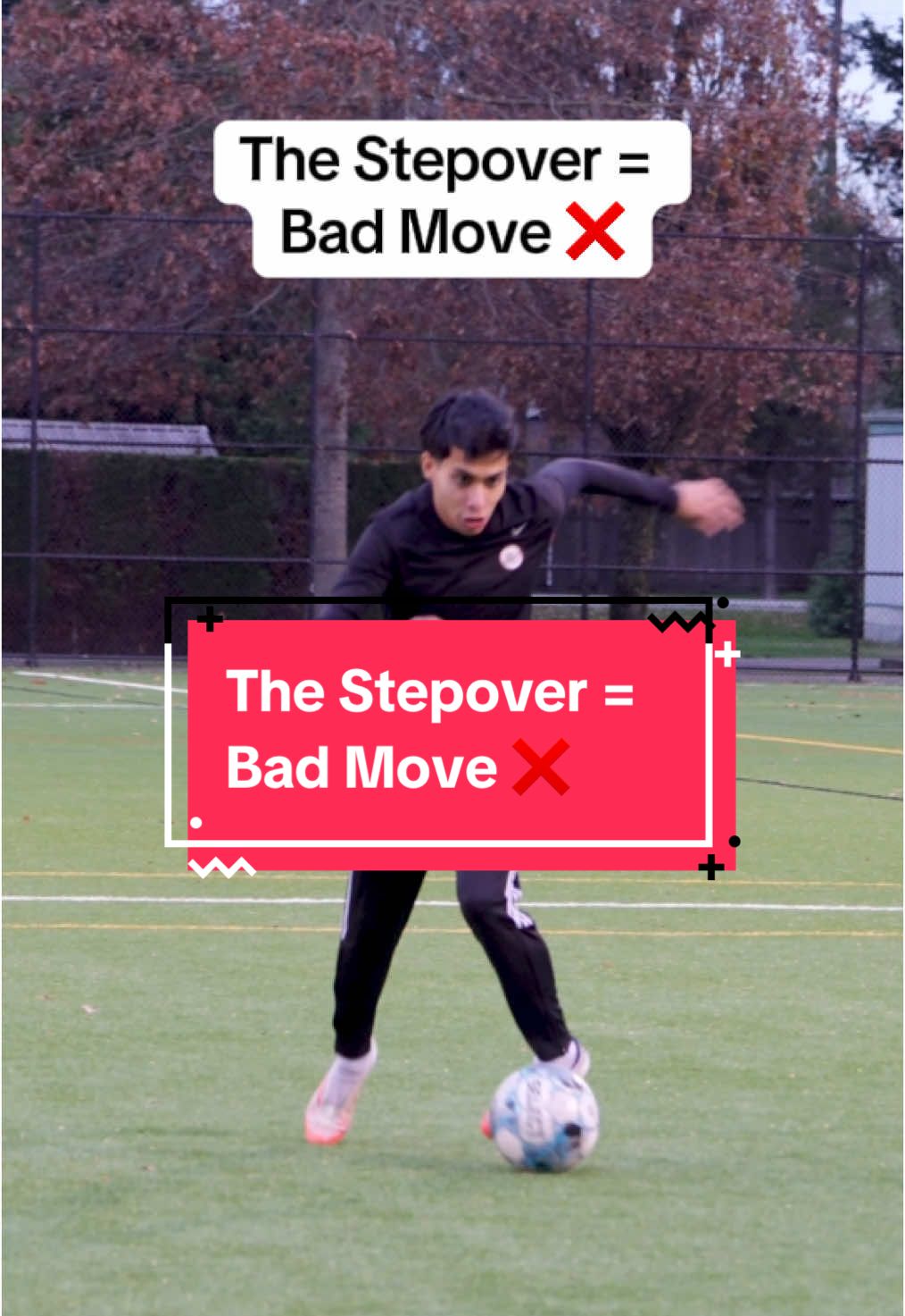 The Stepover = Bad Move ❌