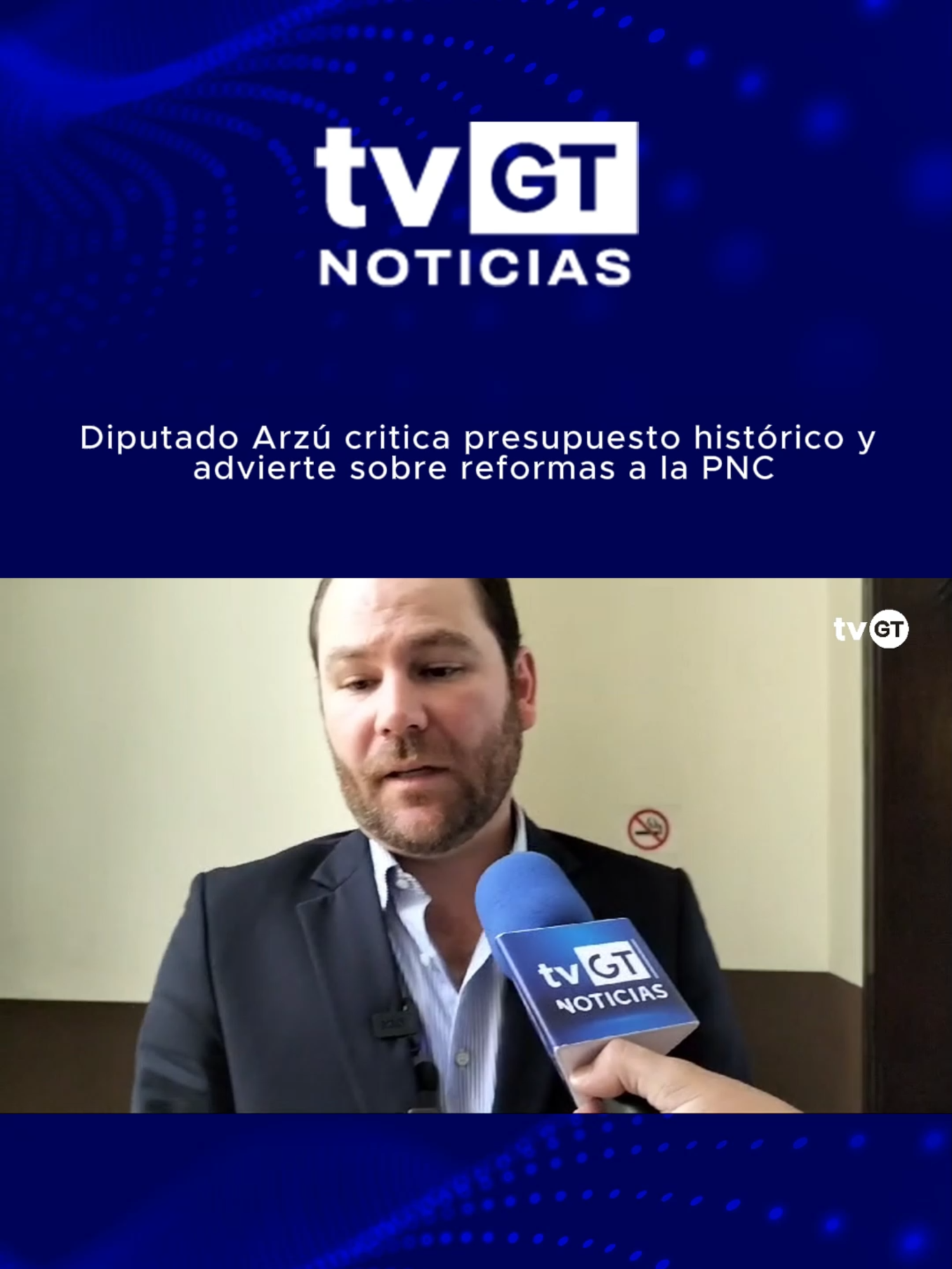 Diputado Arzú critica presupuesto histórico y advierte sobre reformas a la PNC. #tvgt #Guatemala #viral_video #viral_video