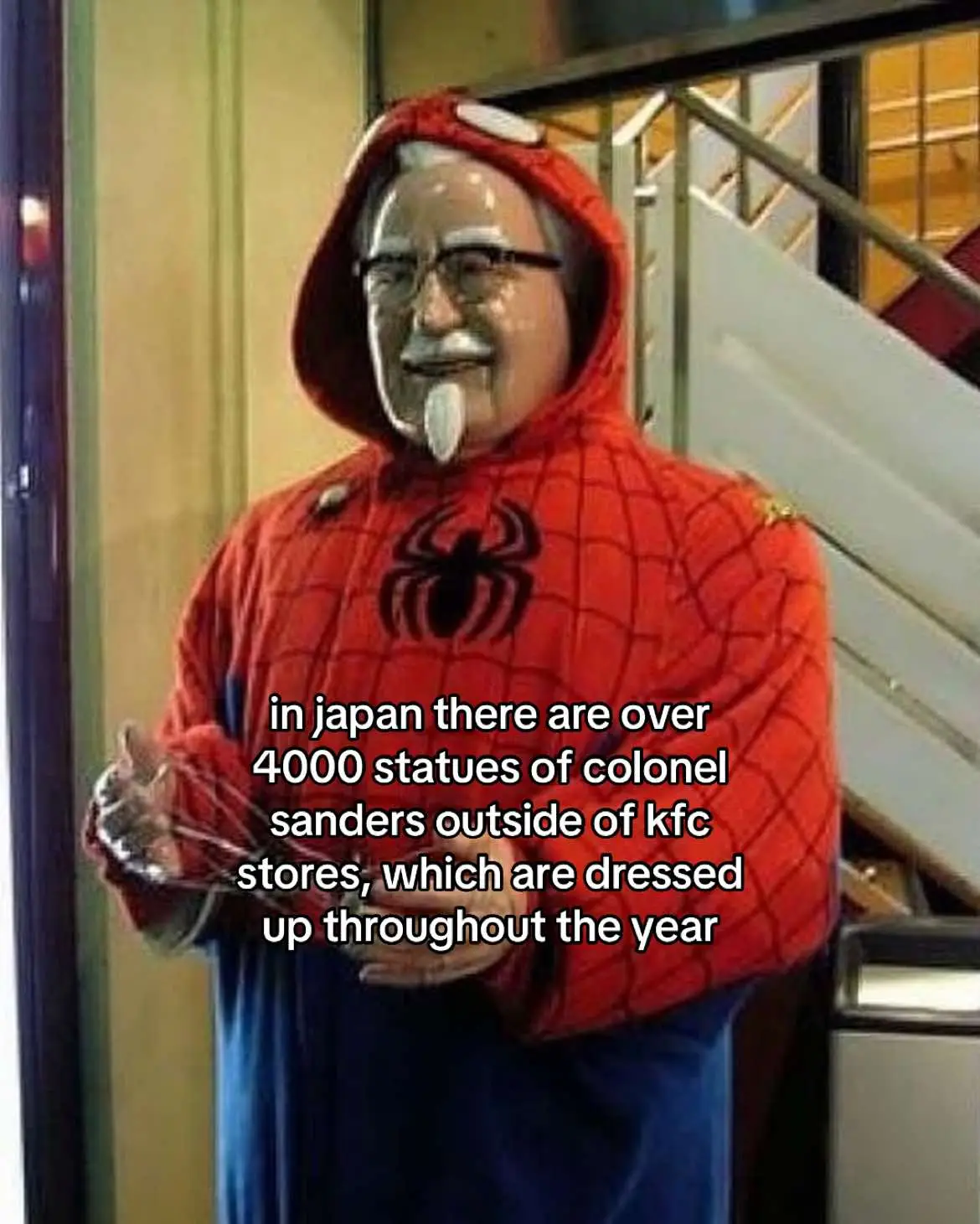 (Exhibit 625) - in japan there are over 4000 statues of colonel sanders outside of kfc stores, which are dressed up throughout the year #kfc #colonelsanders 