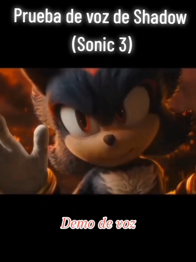 les dejo una prueba de voz de Shadow aprovechando que salió el trailer de Sonic 3  #shadowthehedgehog #sonic3movie #sonicthehedgehog #sonic #doblajelatino #fandublatino #paratiiiiiiiiiiiiiiiiiiiiiiiiiiiiiii #parati #paramountplus #paramountpictures #segagenesis #sega #sonicspeedmeup 