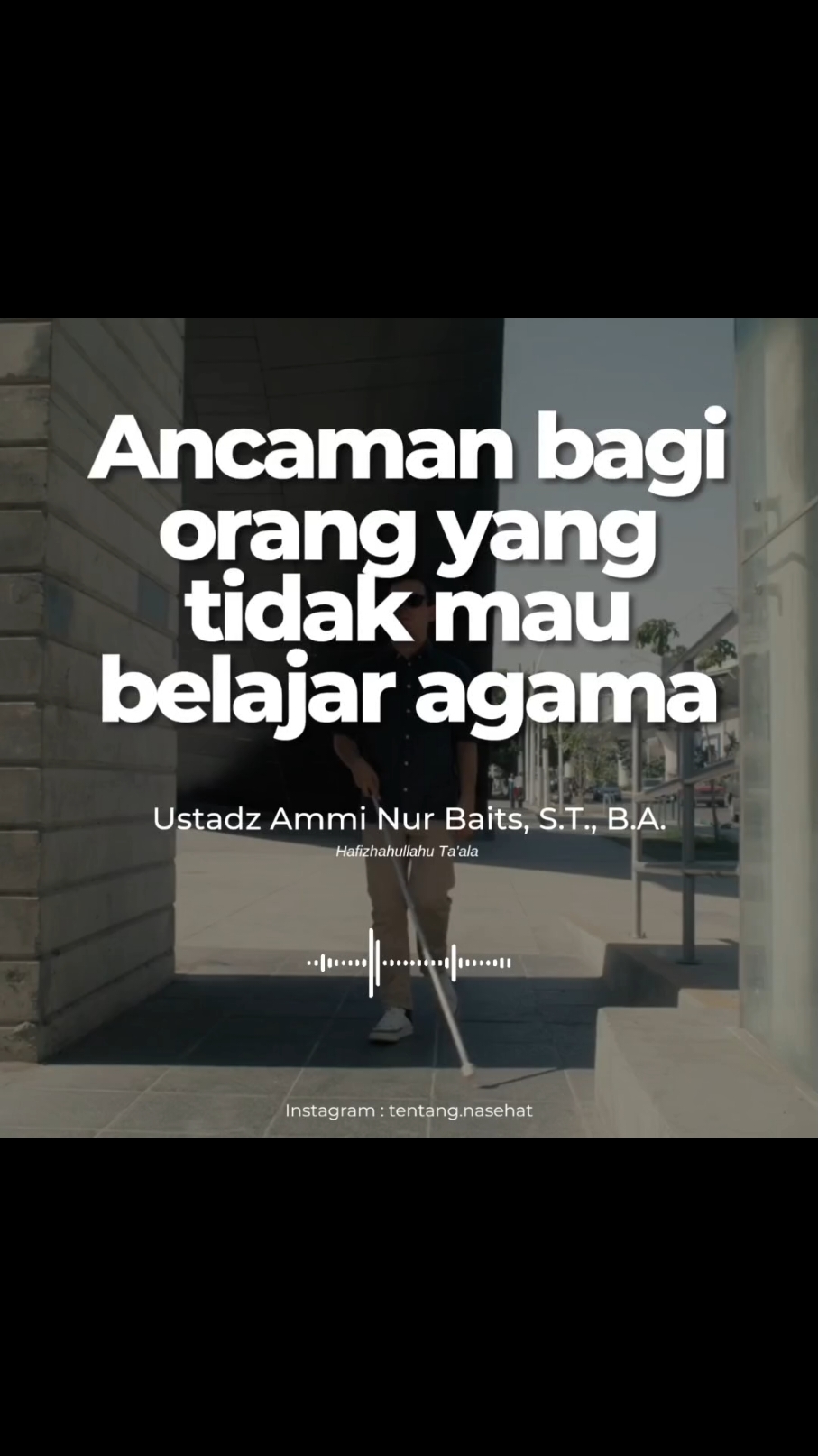 Ancaman Bagi Orang Yang Tidak Mau Belajar Ilmu Agama 🎙️ : Ustadz Ammin Nur Baits . . . . . #vidiodakwahislam #kajiansunnah #kajiansalaf #selfreminder #belajaragama #hijrah #tentangnasehat #belajarsunnah #vidioviral #buta #taubat #nasehatislami #belajar 