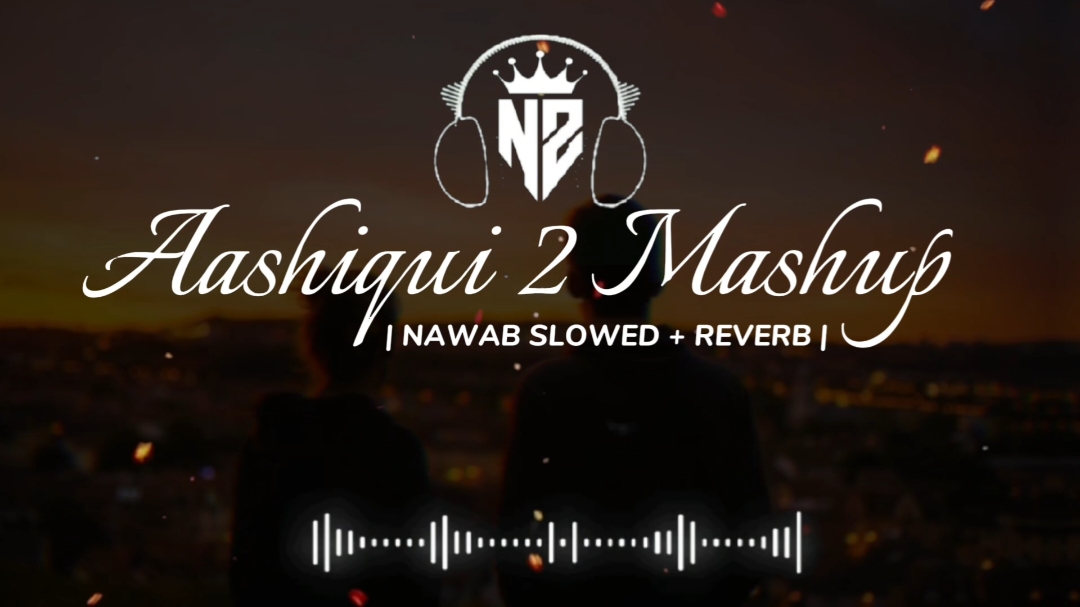 PART 362•||•(•Aashiqui 2 Mashup•)•💯💔🥀 BY Nawab 🎧 #brokenheart💔  💯✨   •(•SLOWED•+•REVERB•)•🎧🎶🎵✨ #fyppppppppppppppppppppppp #sadvibes #feelings #virelvideoforyoupage❤ #always #alonebuthappy😊 #slowedandreverb #slowedandreverb #fvrtsongs🥰 #feelthemusic #brokenheart💔 